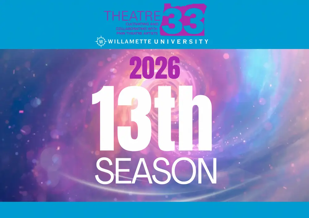 Theatre 33 - 2026 Season (with image of swirling background)